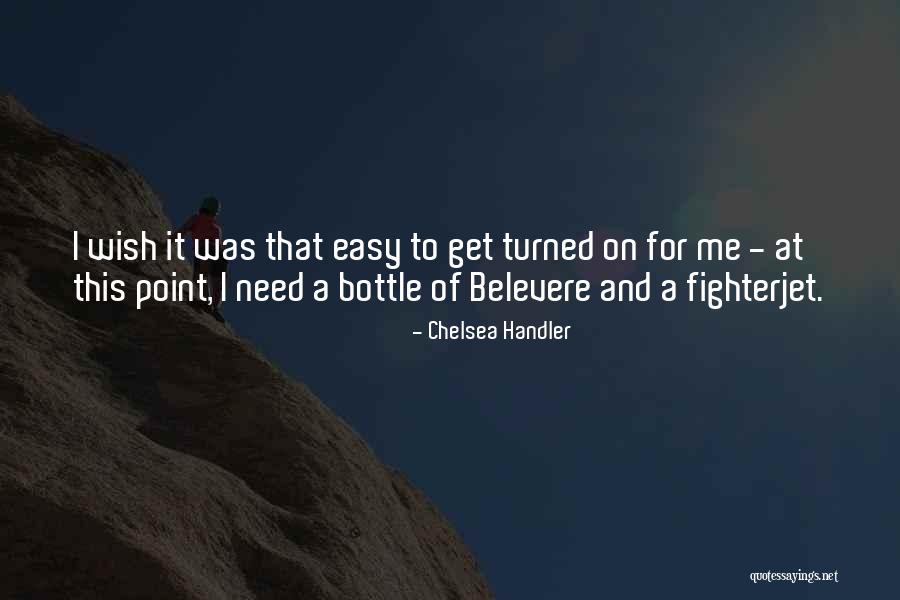 Umamaheshwari Quotes By Chelsea Handler Umamaheshwari Quotes By Chelsea Handler