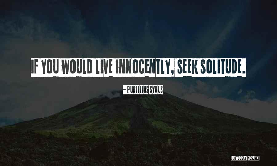 Umamaheshwari Quotes By Publilius Syrus Umamaheshwari Quotes By Publilius Syrus