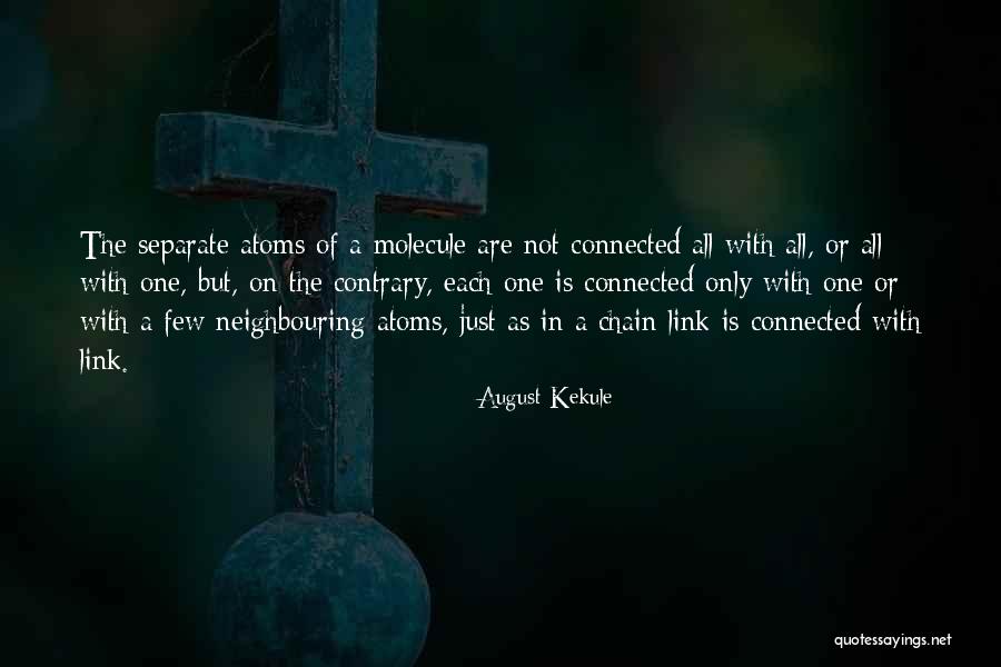 Umamaheswaran Quotes By August Kekule Umamaheswaran Quotes By August Kekule