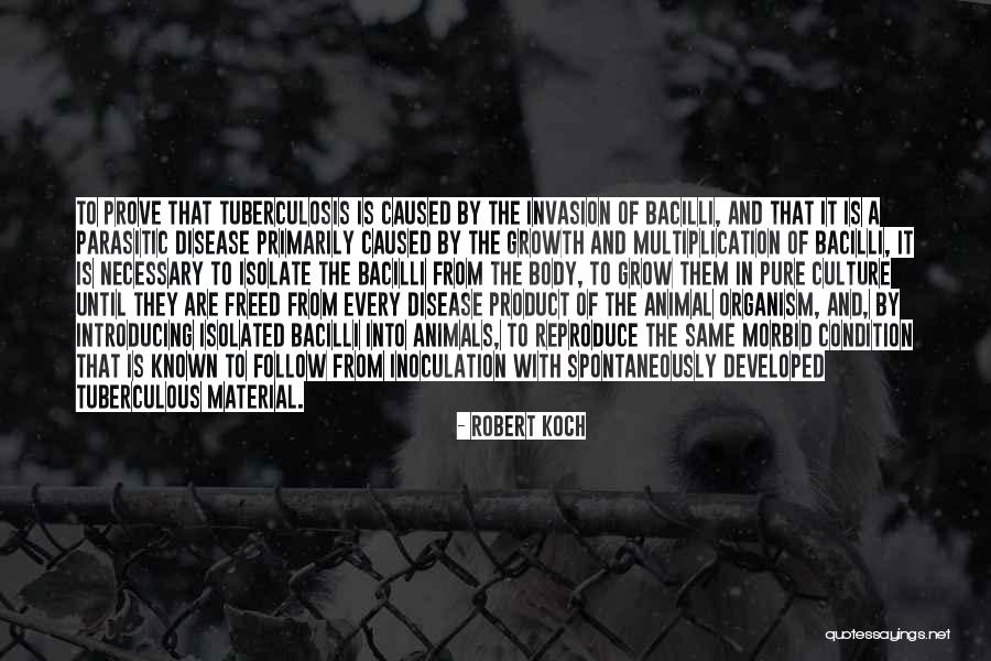 Umana Academy Quotes By Robert Koch Umana Academy Quotes By Robert Koch