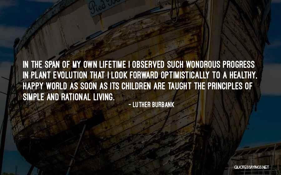 Umanage Quotes By Luther Burbank Umanage Quotes By Luther Burbank