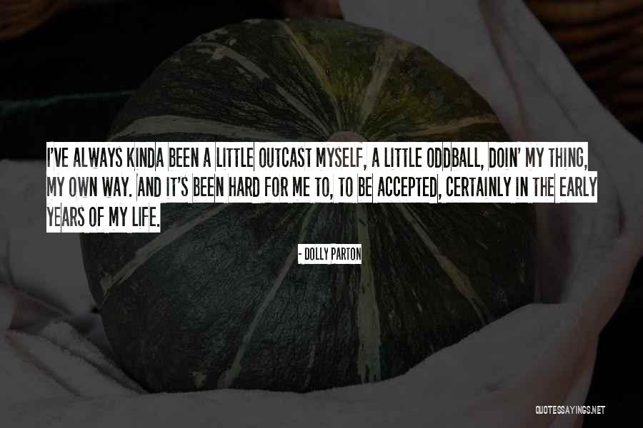 Umanosuke Quotes By Dolly Parton Umanosuke Quotes By Dolly Parton