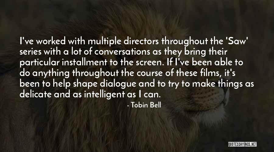 Umanovic Quotes By Tobin Bell