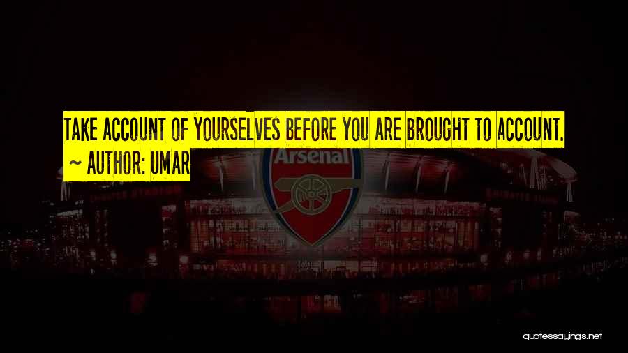 Umar R.a Quotes By Umar