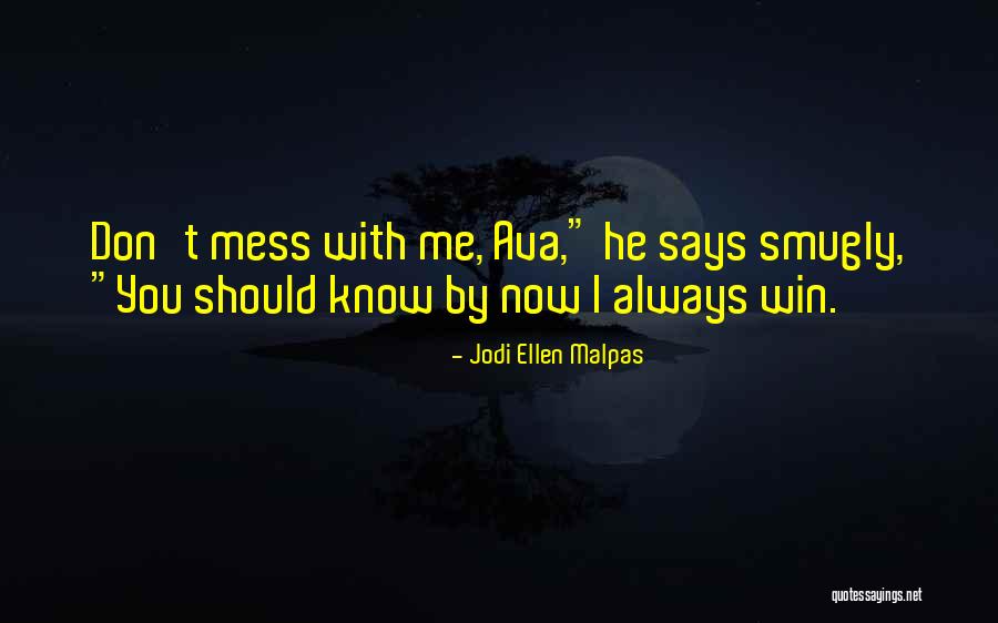 Umarul Mahdzar Quotes By Jodi Ellen Malpas Umarul Mahdzar Quotes By Jodi Ellen Malpas