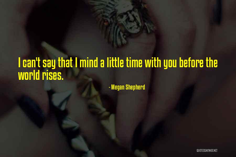 Umasa Sa Wala Quotes By Megan Shepherd