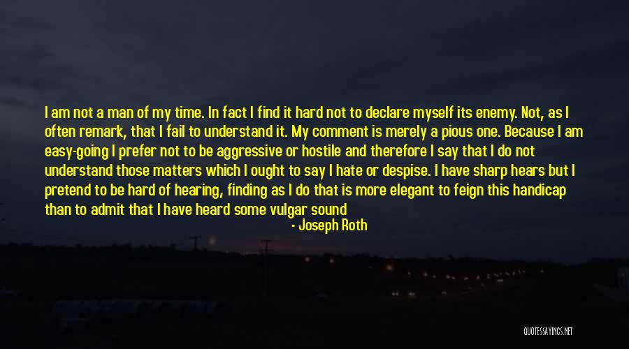 Umasi La Quotes By Joseph Roth Umasi La Quotes By Joseph Roth