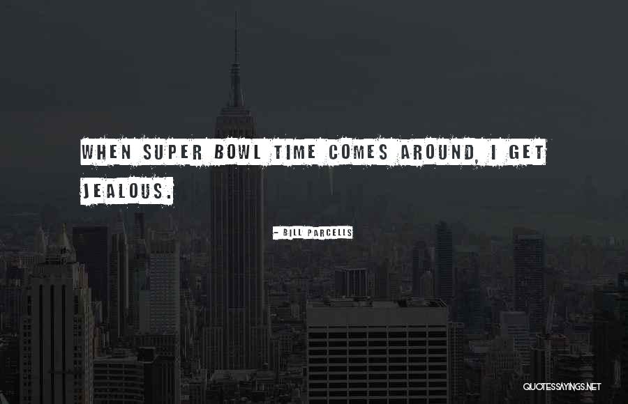 Umayra Quotes By Bill Parcells Umayra Quotes By Bill Parcells