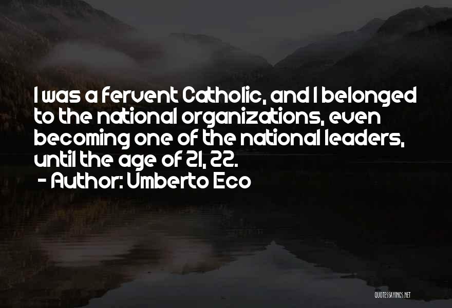 Umberto Eco Quotes 109676