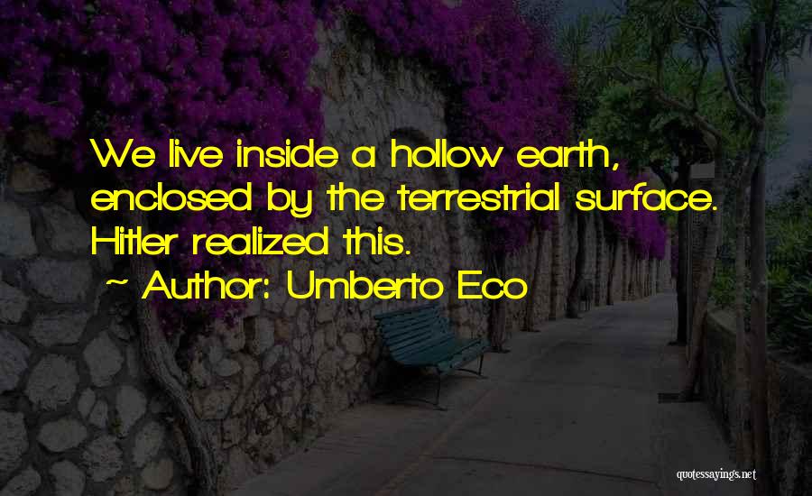Umberto Eco Quotes 1675187