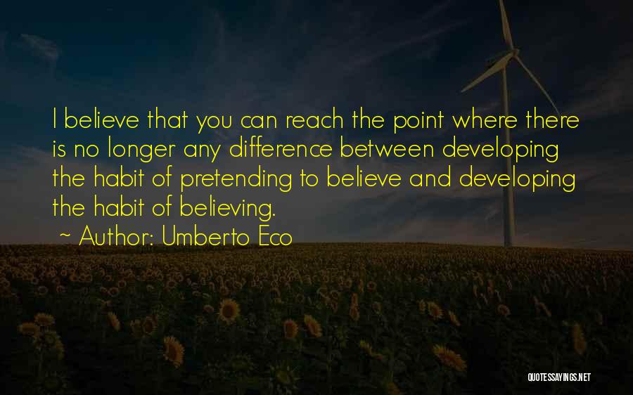 Umberto Eco Quotes 2125513