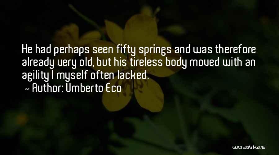 Umberto Eco Quotes 481914