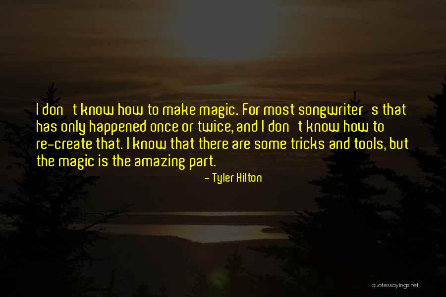 Umbland Quotes By Tyler Hilton Umbland Quotes By Tyler Hilton