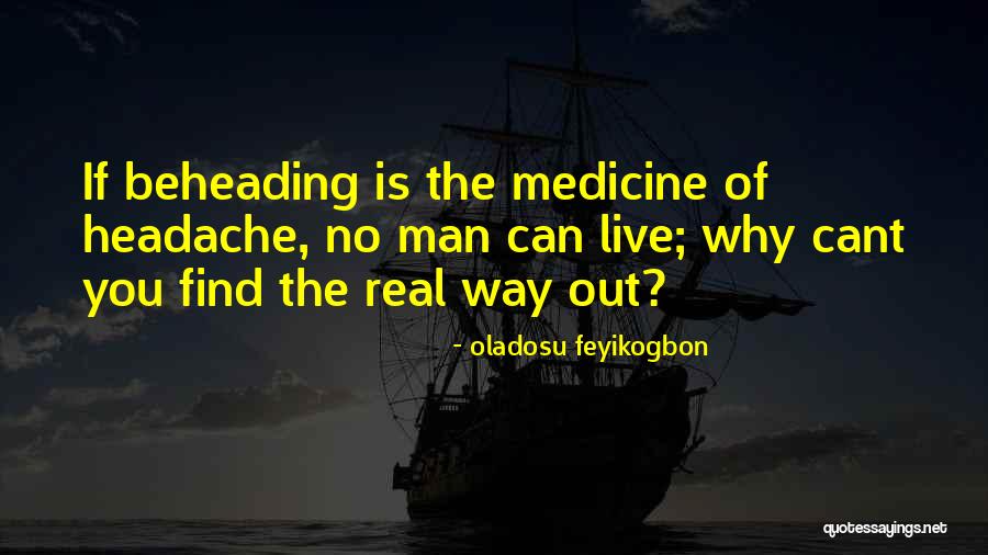 Umblog Quotes By Oladosu Feyikogbon Umblog Quotes By Oladosu Feyikogbon