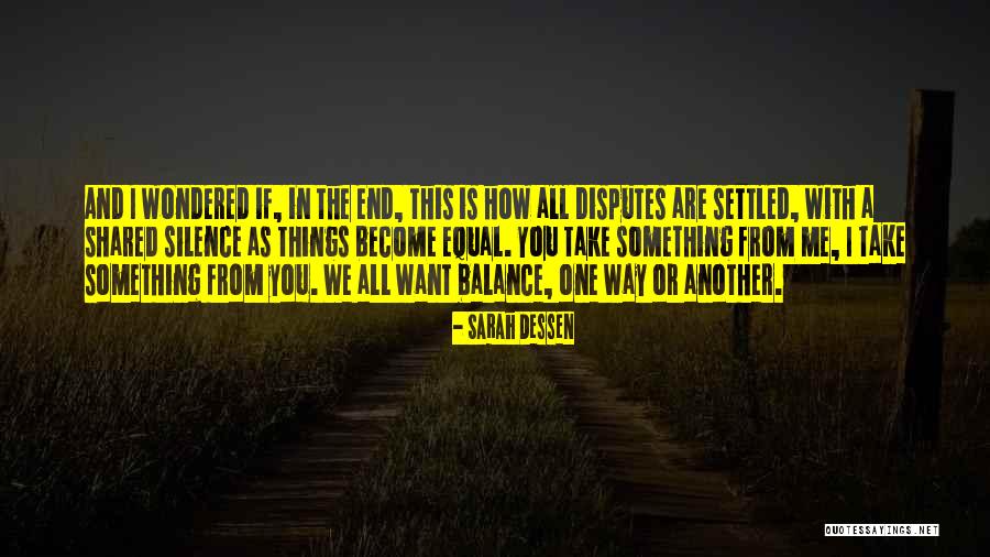Umbrele De Gradina Quotes By Sarah Dessen Umbrele De Gradina Quotes By Sarah Dessen