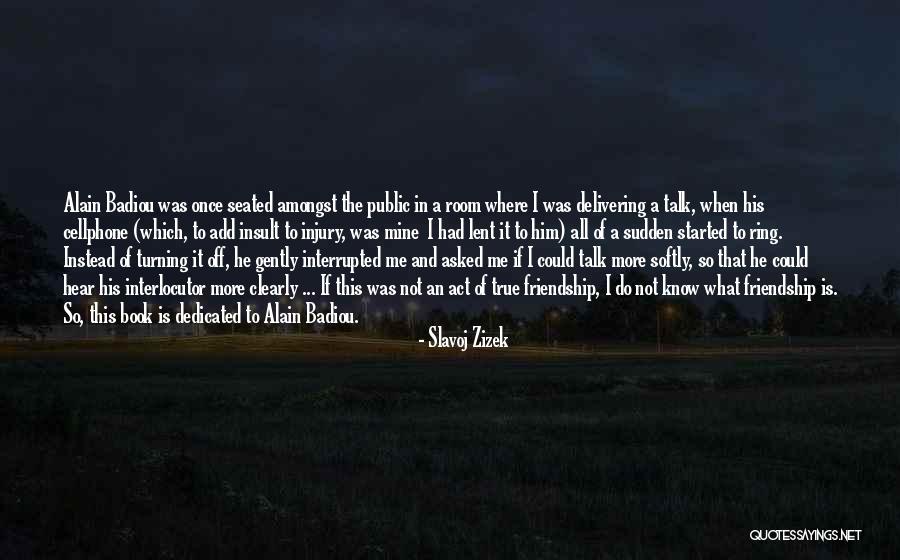 Umbrele Plaja Quotes By Slavoj Zizek Umbrele Plaja Quotes By Slavoj Zizek