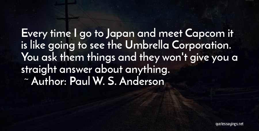 Umbrella Corporation Quotes By Paul W. S. Anderson