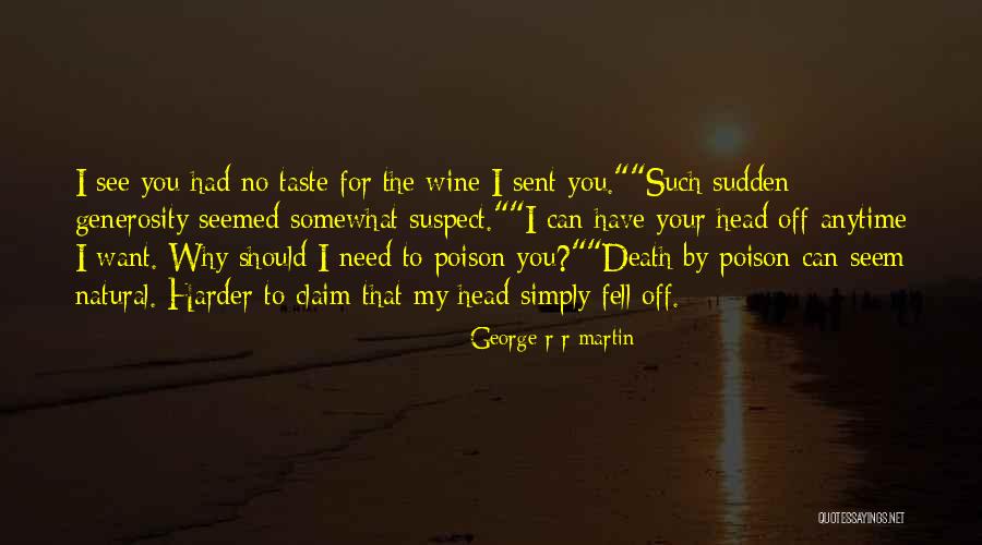 Umbrella Policies Quotes By George R R Martin Umbrella Policies Quotes By George R R Martin