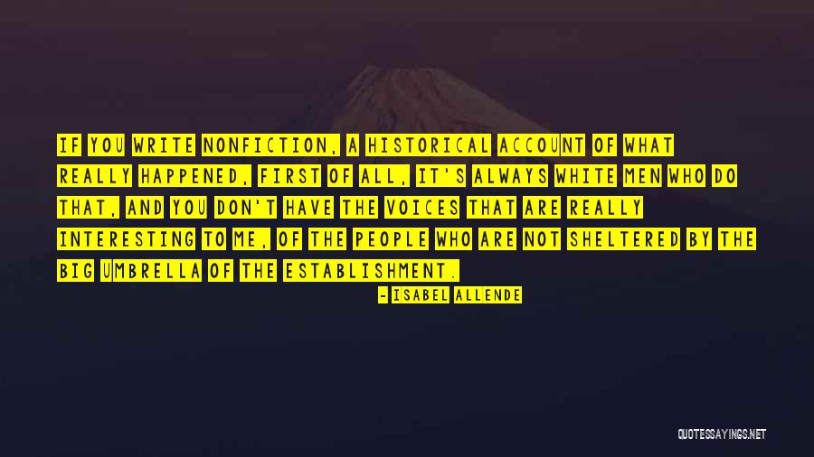 Umbrella Quotes By Isabel Allende Umbrella Quotes By Isabel Allende