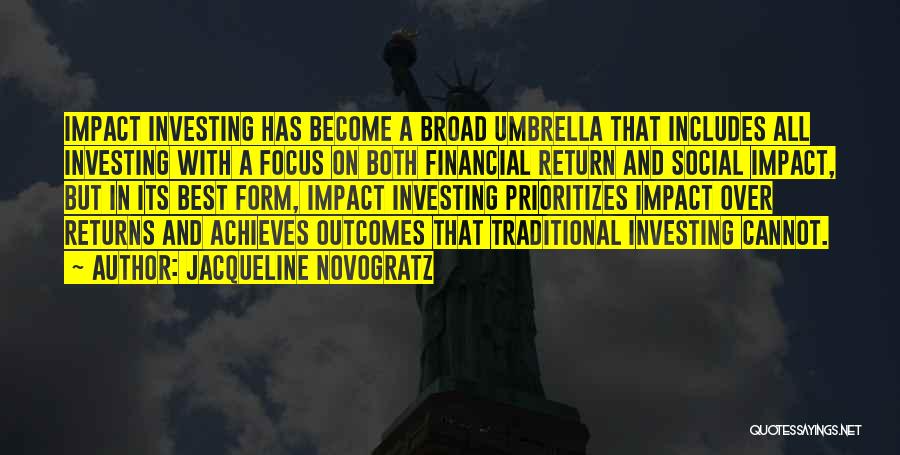 Umbrella Quotes By Jacqueline Novogratz