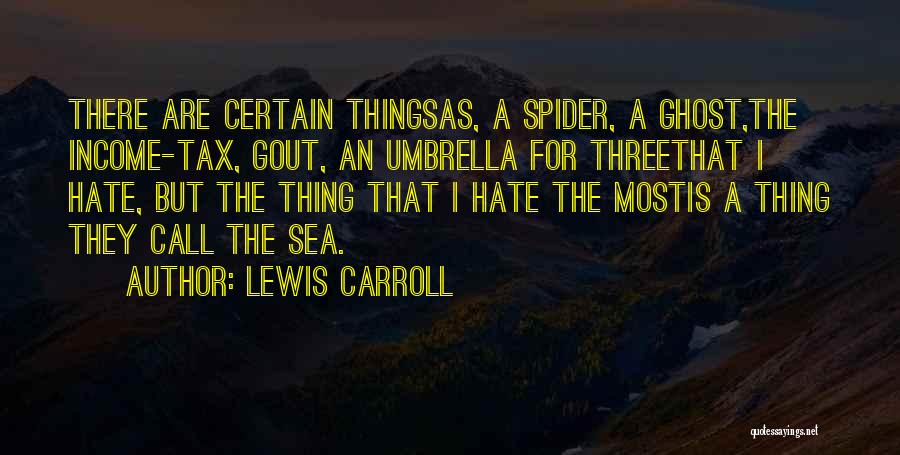 Umbrella Quotes By Lewis Carroll
