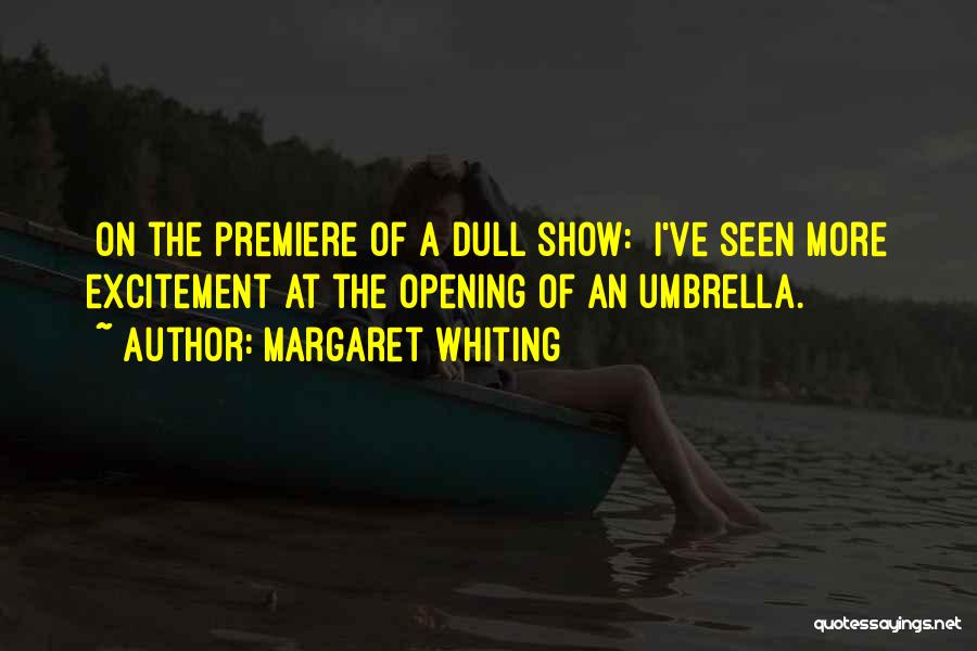Umbrella Quotes By Margaret Whiting