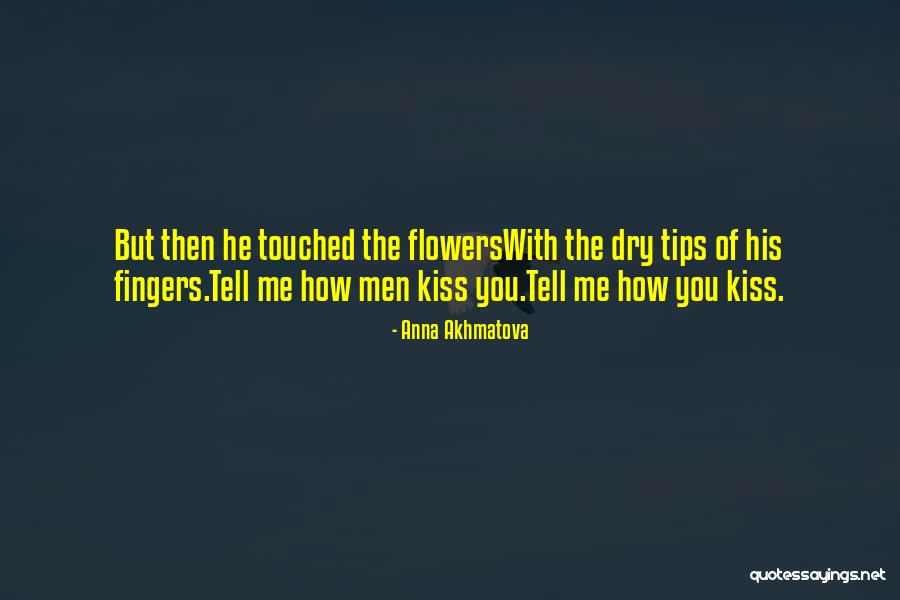 Ume Tea Quotes By Anna Akhmatova