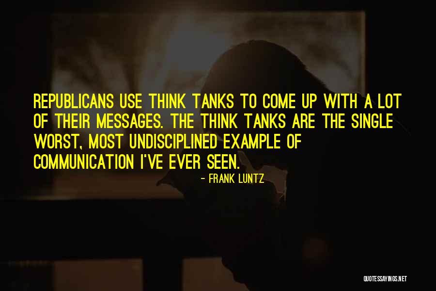 Umelecky Quotes By Frank Luntz Umelecky Quotes By Frank Luntz