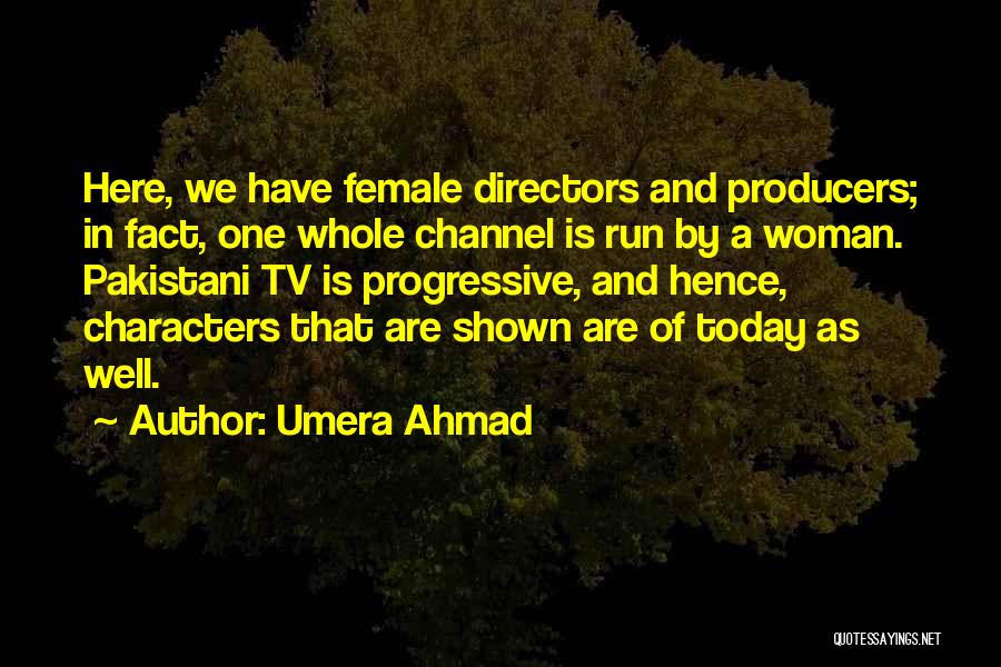 Umera Ahmad Quotes 2100980