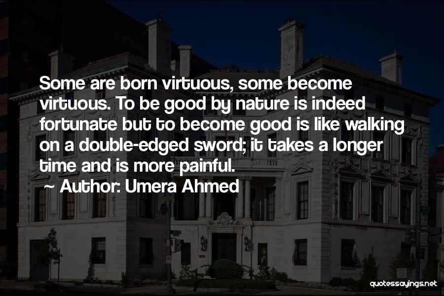 Umera Ahmed Best Quotes By Umera Ahmed