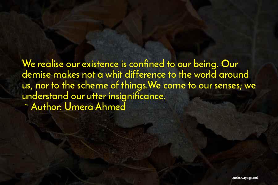 Umera Ahmed Best Quotes By Umera Ahmed