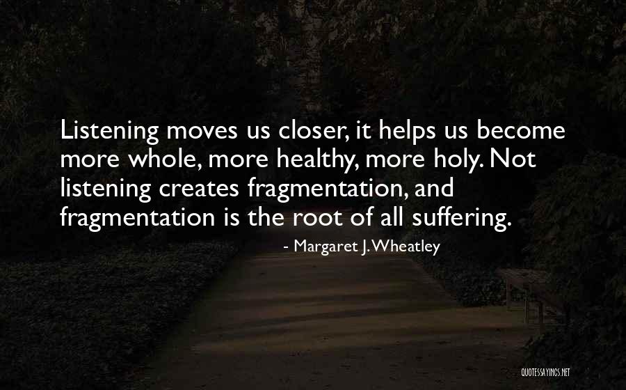 Umezawa Minami Quotes By Margaret J. Wheatley Umezawa Minami Quotes By Margaret J. Wheatley