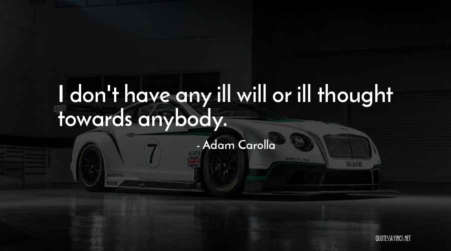 Umfleet Sacramento Quotes By Adam Carolla Umfleet Sacramento Quotes By Adam Carolla