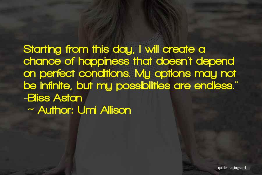 Umi Allison Quotes 364223