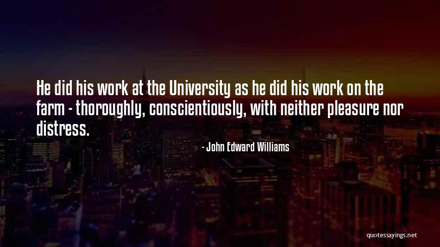 Umidecedor Quotes By John Edward Williams Umidecedor Quotes By John Edward Williams