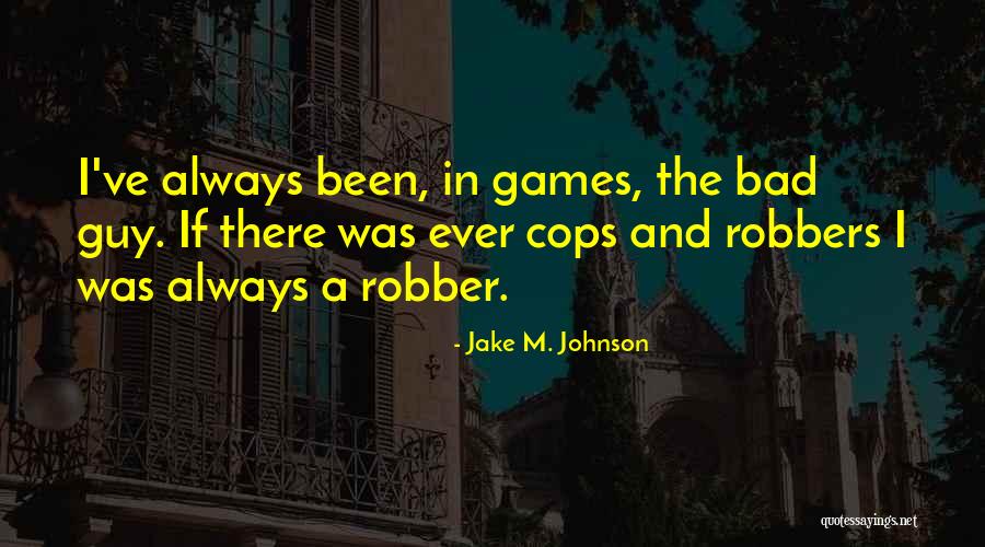 Umiditate Quotes By Jake M. Johnson Umiditate Quotes By Jake M. Johnson