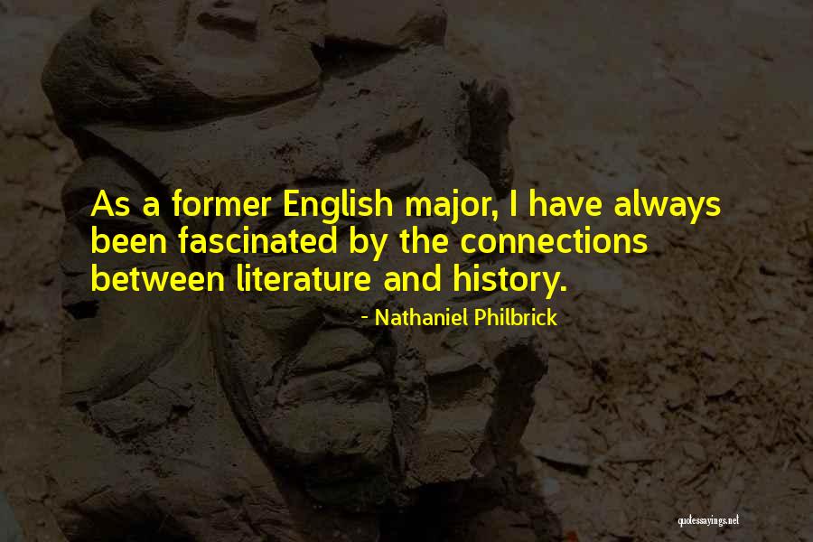 Umiejetnosci Quotes By Nathaniel Philbrick Umiejetnosci Quotes By Nathaniel Philbrick