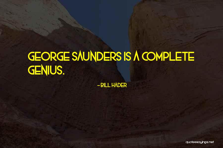 Umintindi Quotes By Bill Hader Umintindi Quotes By Bill Hader