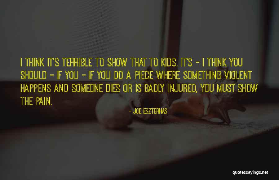 Umiru Jeleni Quotes By Joe Eszterhas Umiru Jeleni Quotes By Joe Eszterhas