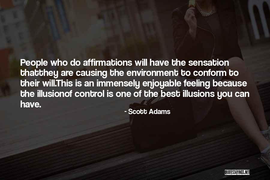 Umjetnost Instalacija Quotes By Scott Adams Umjetnost Instalacija Quotes By Scott Adams