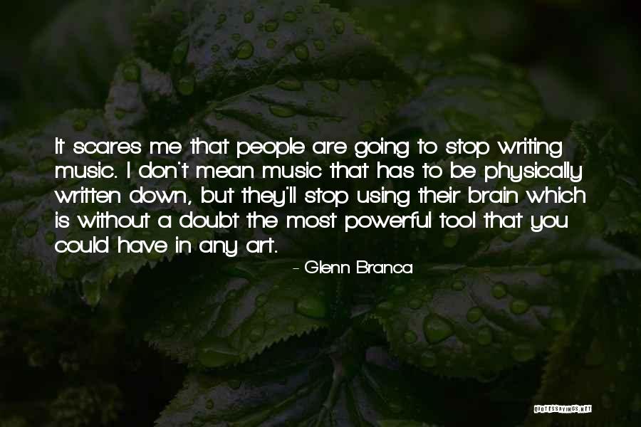 Umkehraufgabe Quotes By Glenn Branca Umkehraufgabe Quotes By Glenn Branca