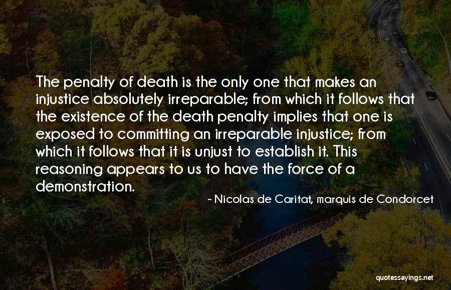 Ummak Ne Quotes By Nicolas De Caritat, Marquis De Condorcet Ummak Ne Quotes By Nicolas De Caritat, Marquis De Condorcet