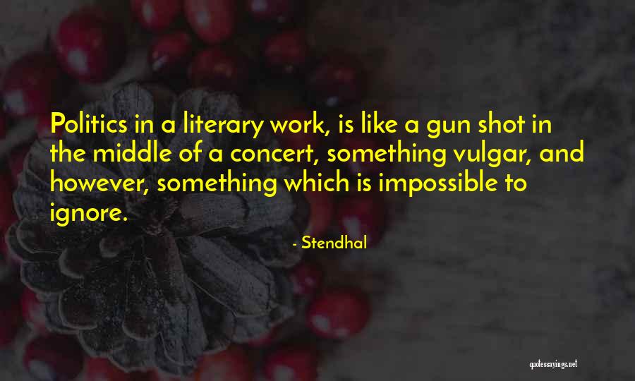 Ummak Ne Quotes By Stendhal Ummak Ne Quotes By Stendhal