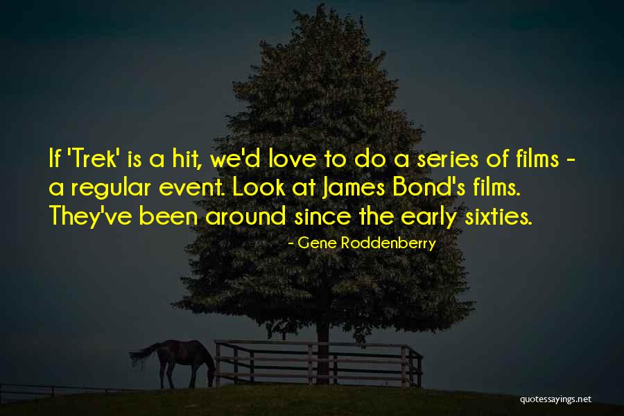 Ummi Jilid Quotes By Gene Roddenberry Ummi Jilid Quotes By Gene Roddenberry