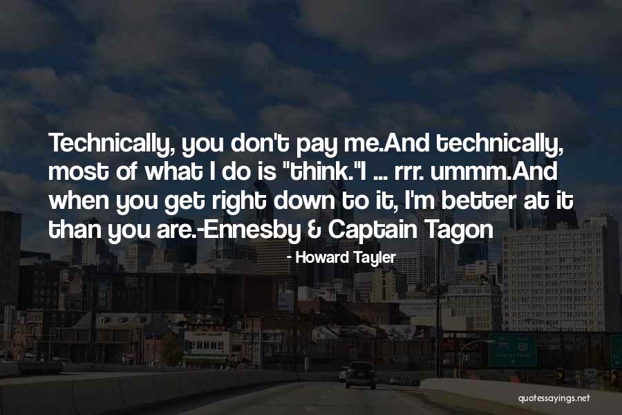 Ummm No Quotes By Howard Tayler Ummm No Quotes By Howard Tayler