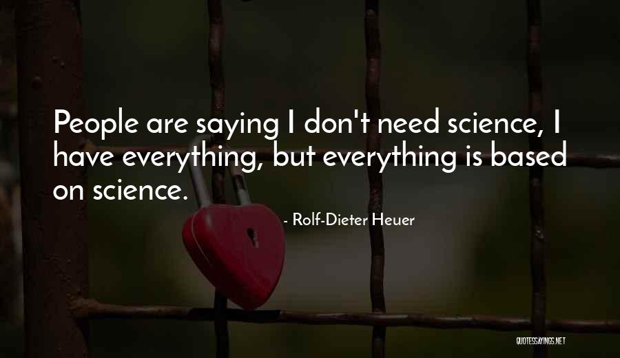 Umn Mail Quotes By Rolf-Dieter Heuer Umn Mail Quotes By Rolf-Dieter Heuer