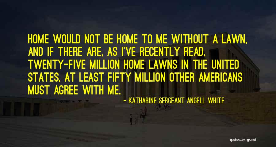 Umnmytime Quotes By Katharine Sergeant Angell White Umnmytime Quotes By Katharine Sergeant Angell White