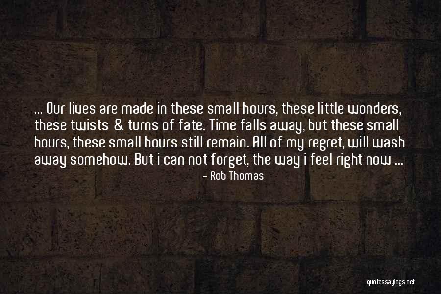 Umnovixus Quotes By Rob Thomas Umnovixus Quotes By Rob Thomas