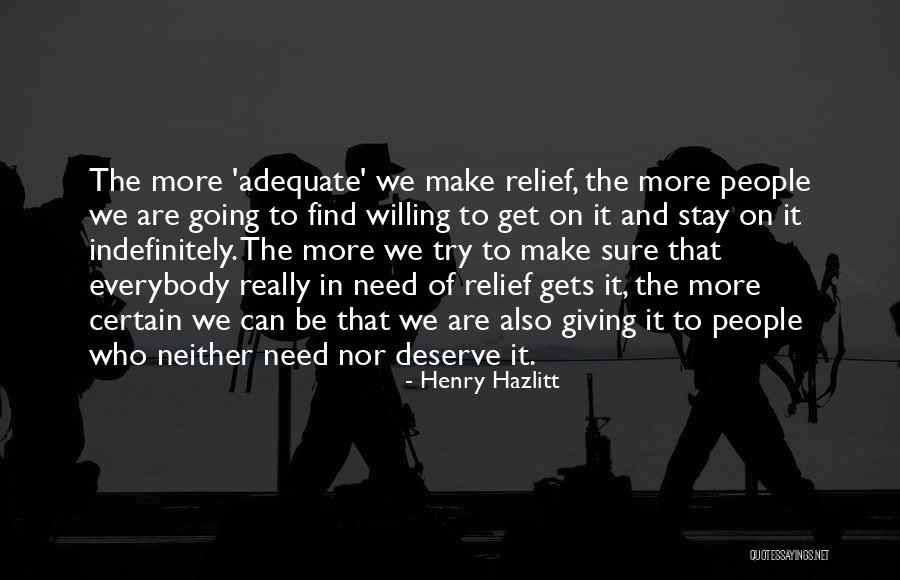 Umoran Quotes By Henry Hazlitt Umoran Quotes By Henry Hazlitt