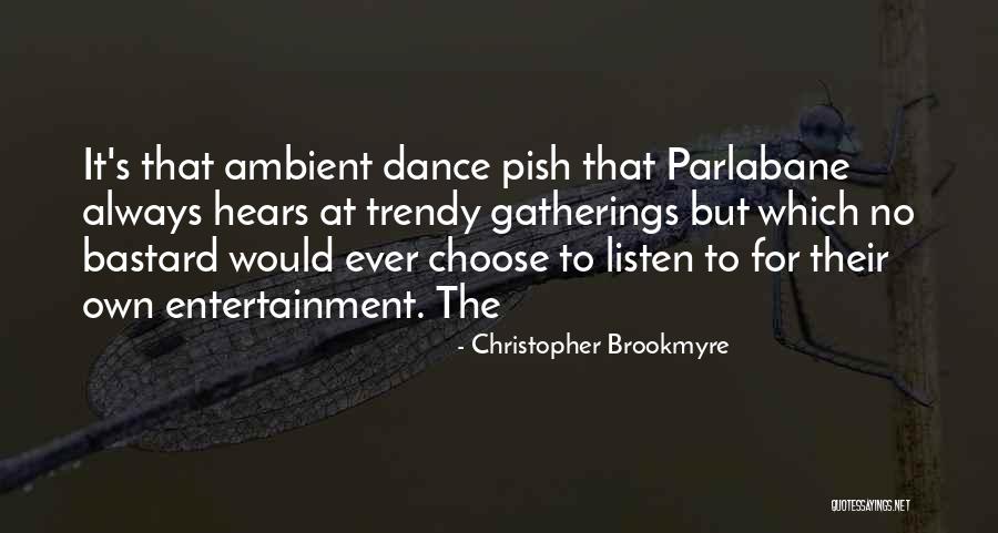 Umphenour Atlanta Quotes By Christopher Brookmyre Umphenour Atlanta Quotes By Christopher Brookmyre